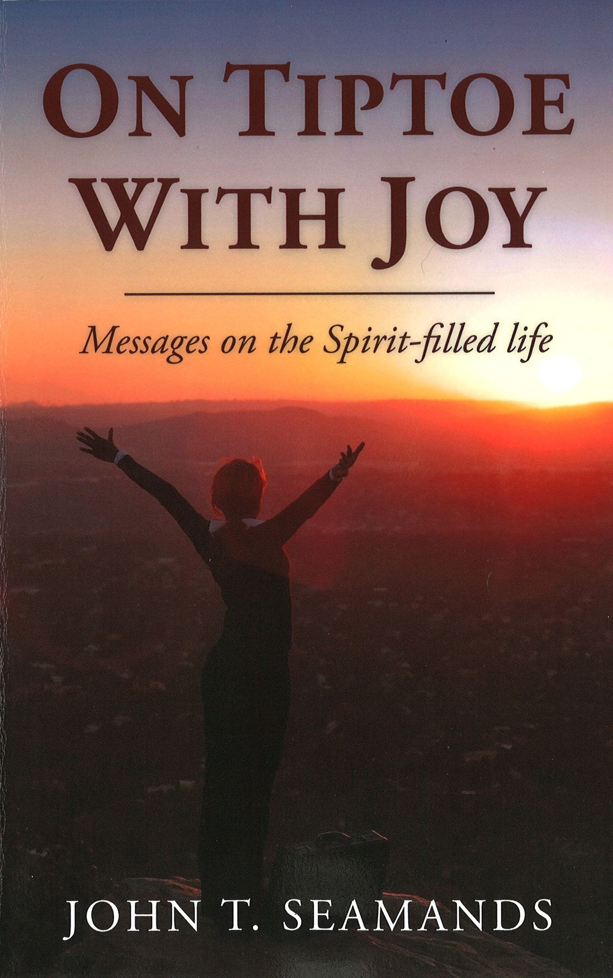 On Tiptoe With Joy,New