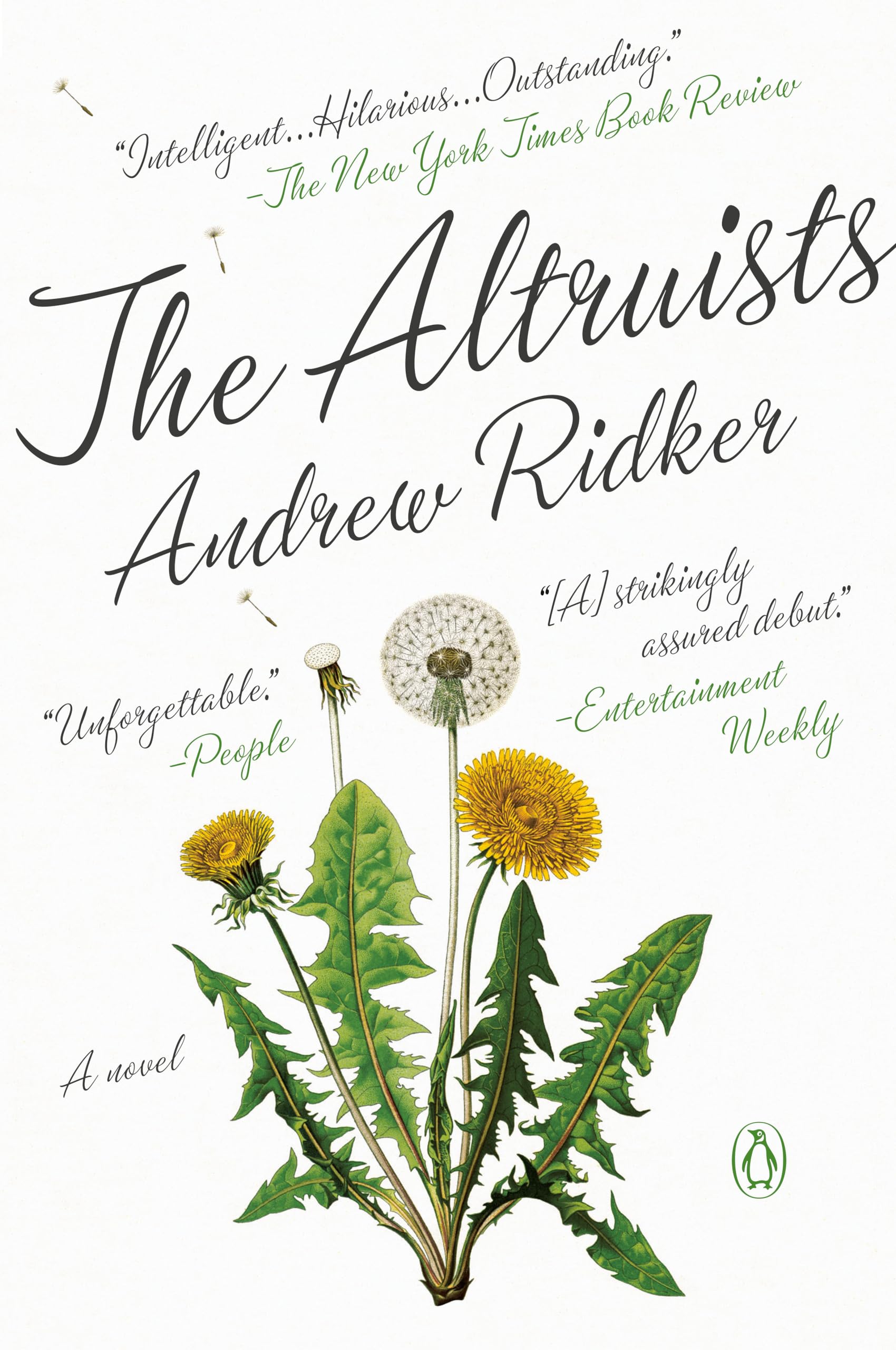 The Altruists: A Novel,New