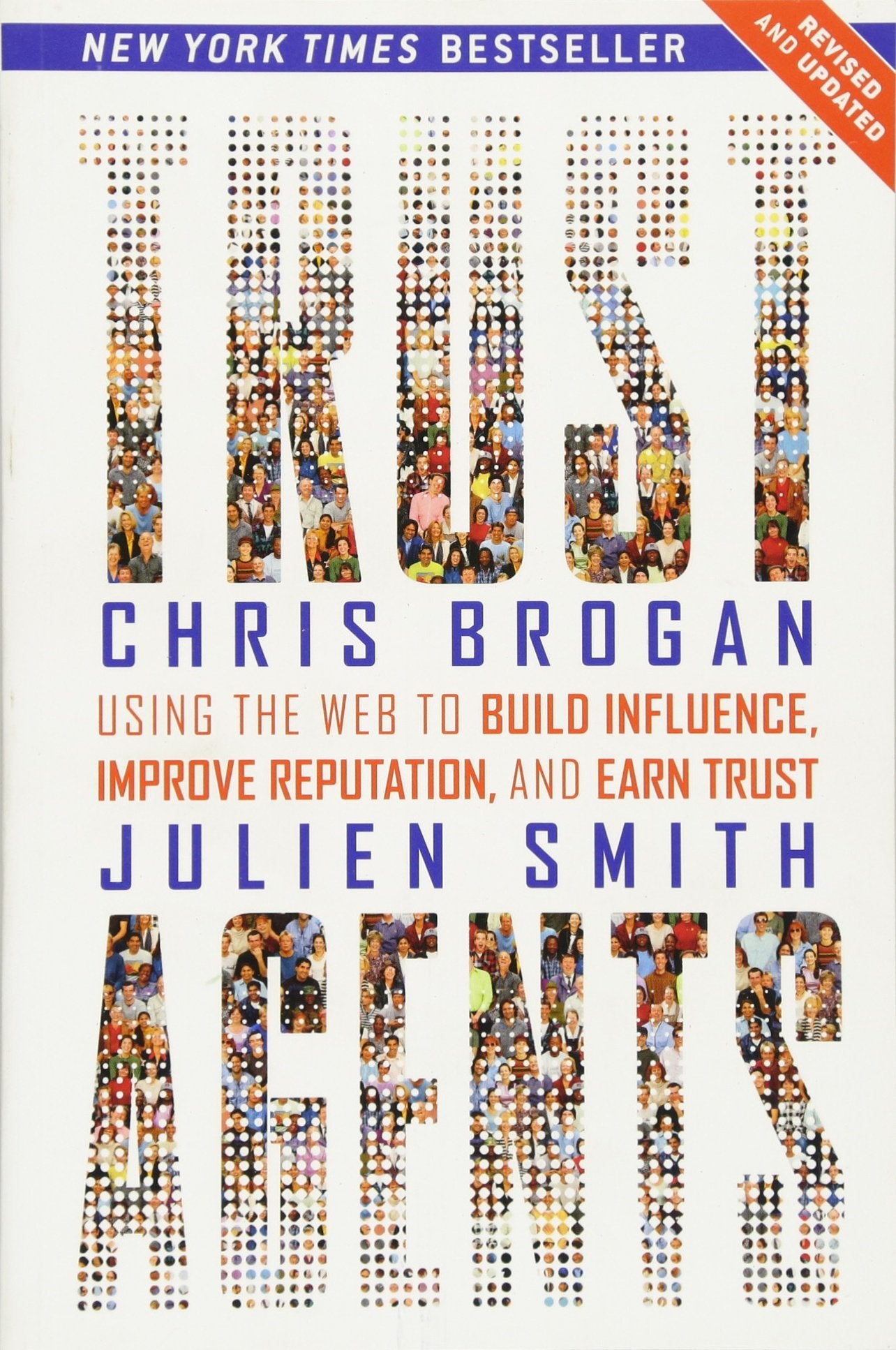 Trust Agents: Using the Web to Build Influence, Improve Reputation, and Earn Trust,Used