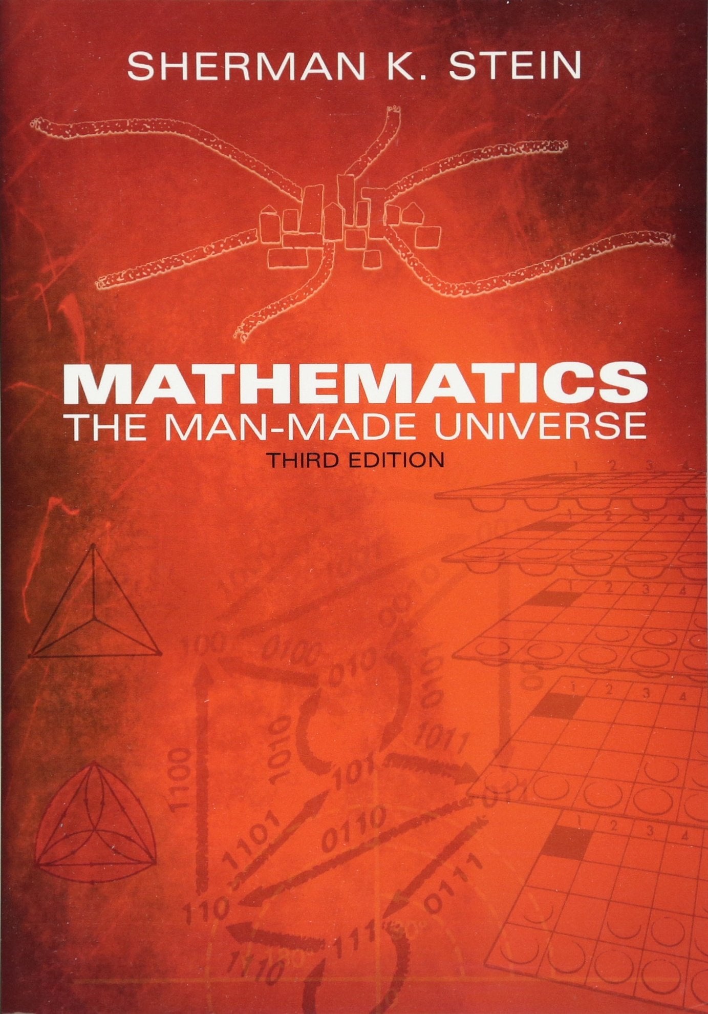 Mathematics: The ManMade Universe (Dover Books on Mathematics),Used