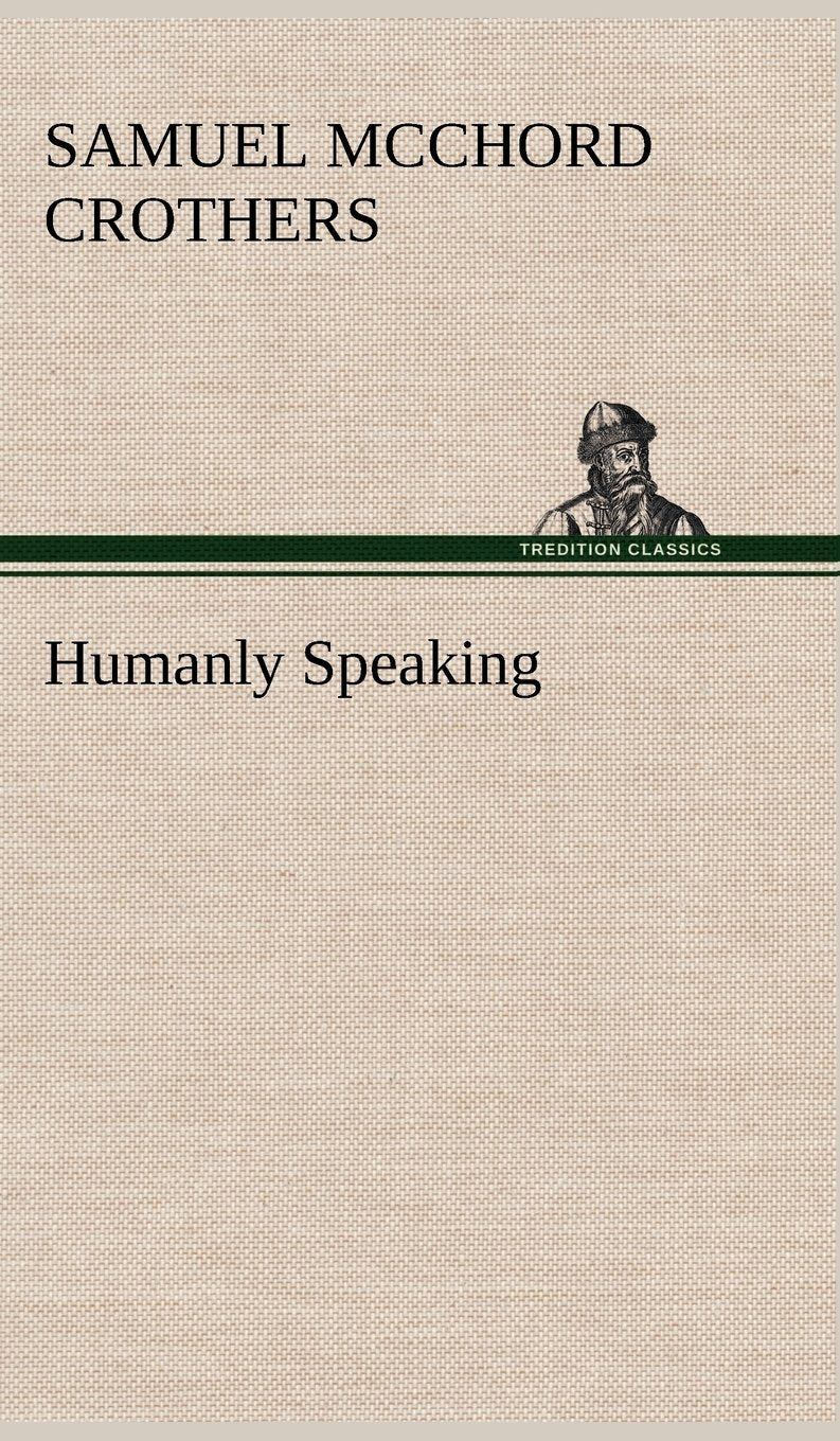 Humanly Speaking,Used