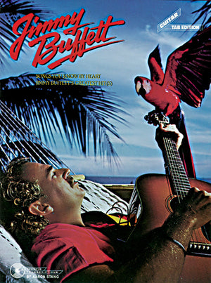 Songs You Know By Heart: Jimmy Buffett's Greatest Hit(s) (Guitar Tab Edition),Used