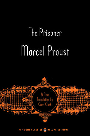 The Prisoner: In Search of Lost Time, Volume 5 (Penguin Classics Deluxe Edition),Used