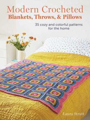 Modern Crocheted Blankets, Throws, And Pillows: 35 Cozy And Colorful Patterns For The Home,Used