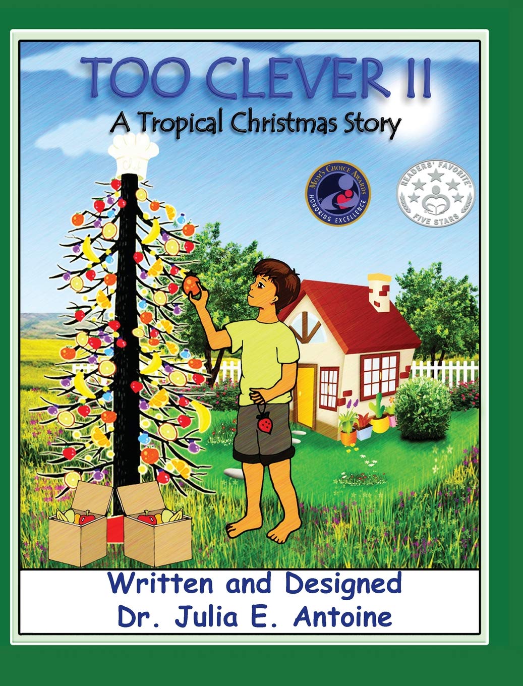 Too Clever II: A Tropical Christmas Story,Used