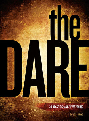 The Dare: 30 Days to Change Everything,Used