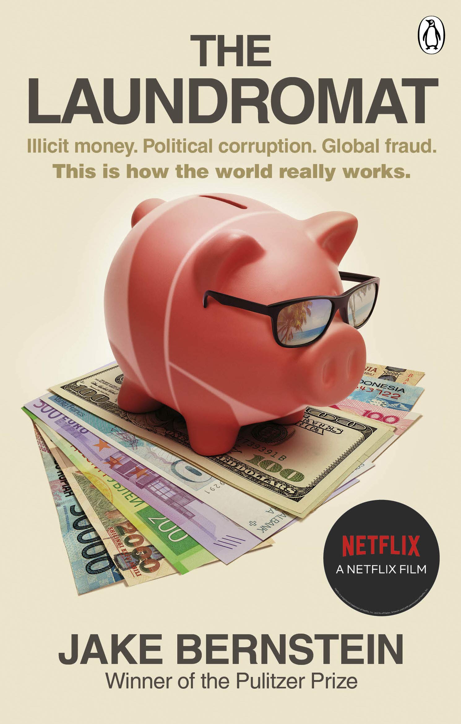 The Laundromat: Inside the Panama Papers Investigation of Illicit Money Networks and the Global Elite,Used