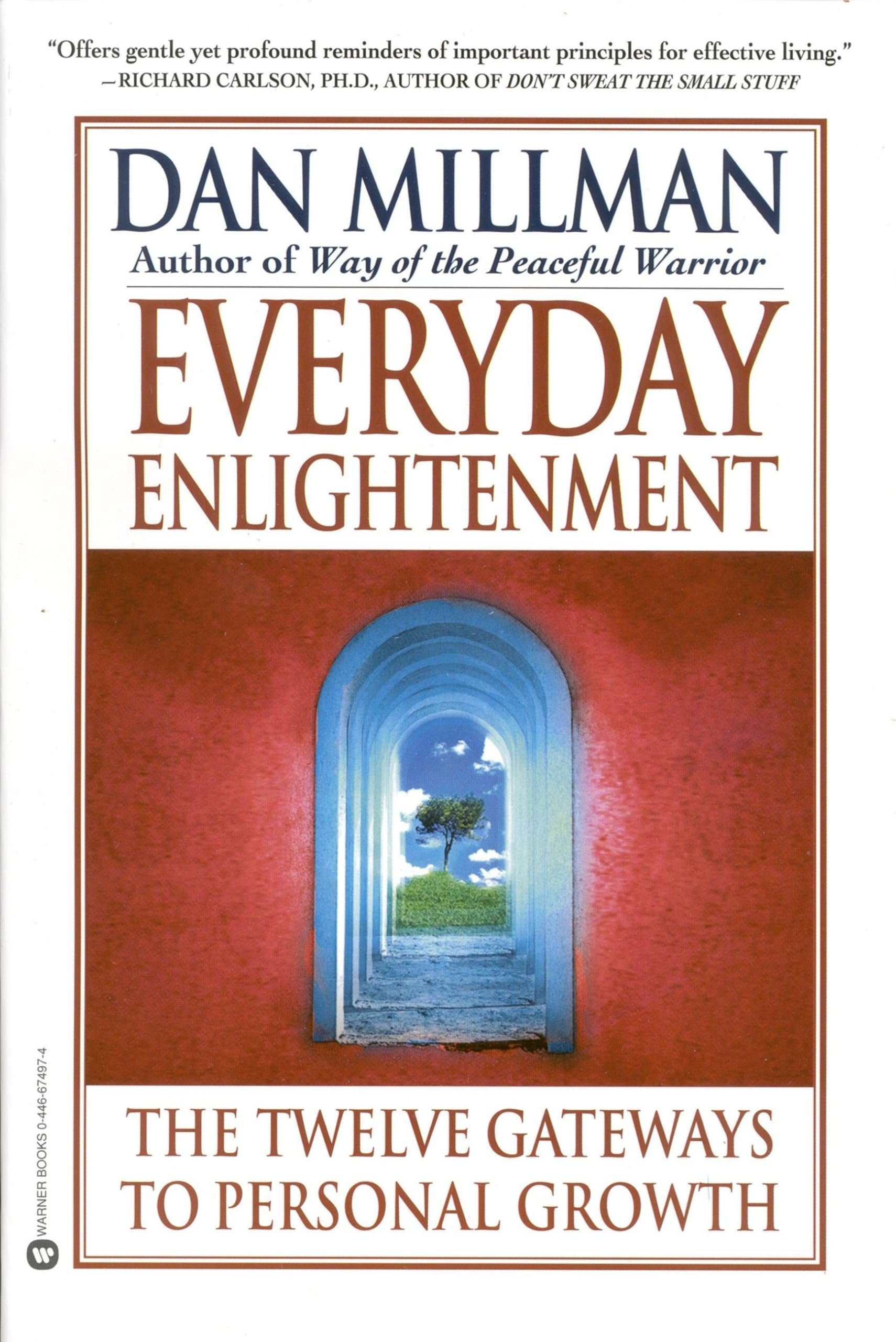Everyday Enlightenment: The Twelve Gateways To Personal Growth-used