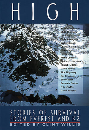 High: Stories Of Survival From Everest And K2 (Adrenaline Books)