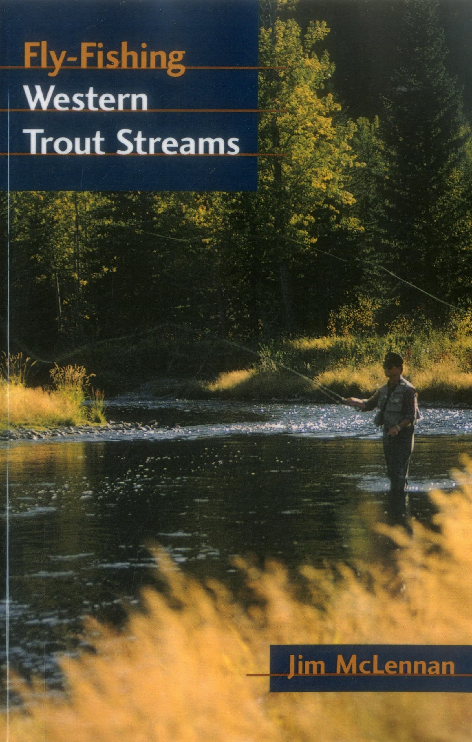 FlyFishing Western Trout Streams,New