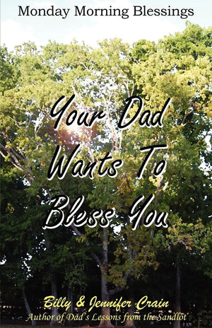 Your Dad Wants To Bless You,Used