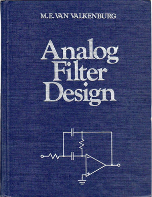 Analog Filter Design (The ^AOxford Series in Electrical and Computer Engineering)