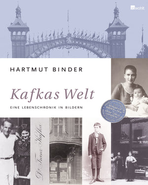 Kafkas Welt: Eine Lebenschronik in Bildern,Used