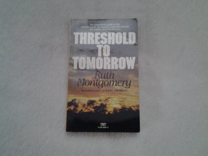Threshold to Tomorrow