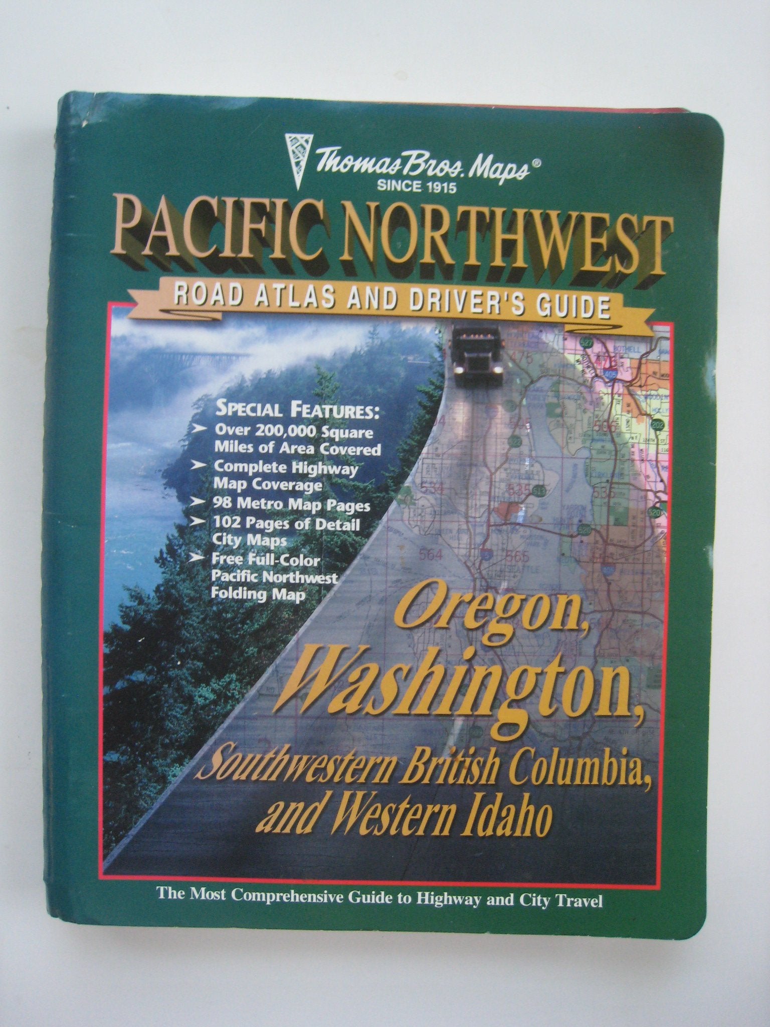 The Thomas Guide 2000 Pacific Northwest Road Atlas & Driver's Guide: Oregon, Washington, Southwestern British Columbia, and West,Used