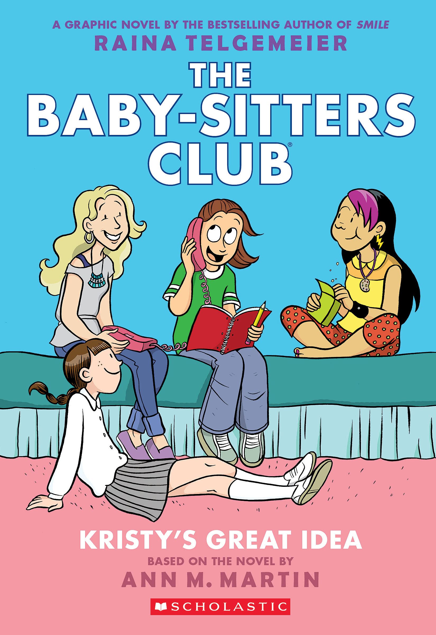 Kristy'S Great Idea: A Graphic Novel (The Babysitters Club #1) (The Babysitters Club Graphix),New
