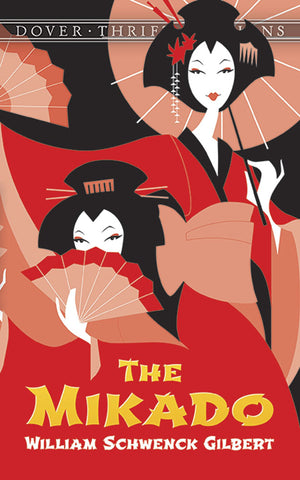 The Mikado (Dover Thrift Editions),Used