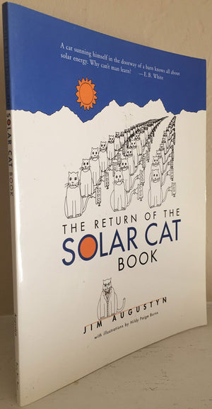 The Return of the Solar Cat Book: Mixing Cat Wisdom with Science and Solar Politics,Used