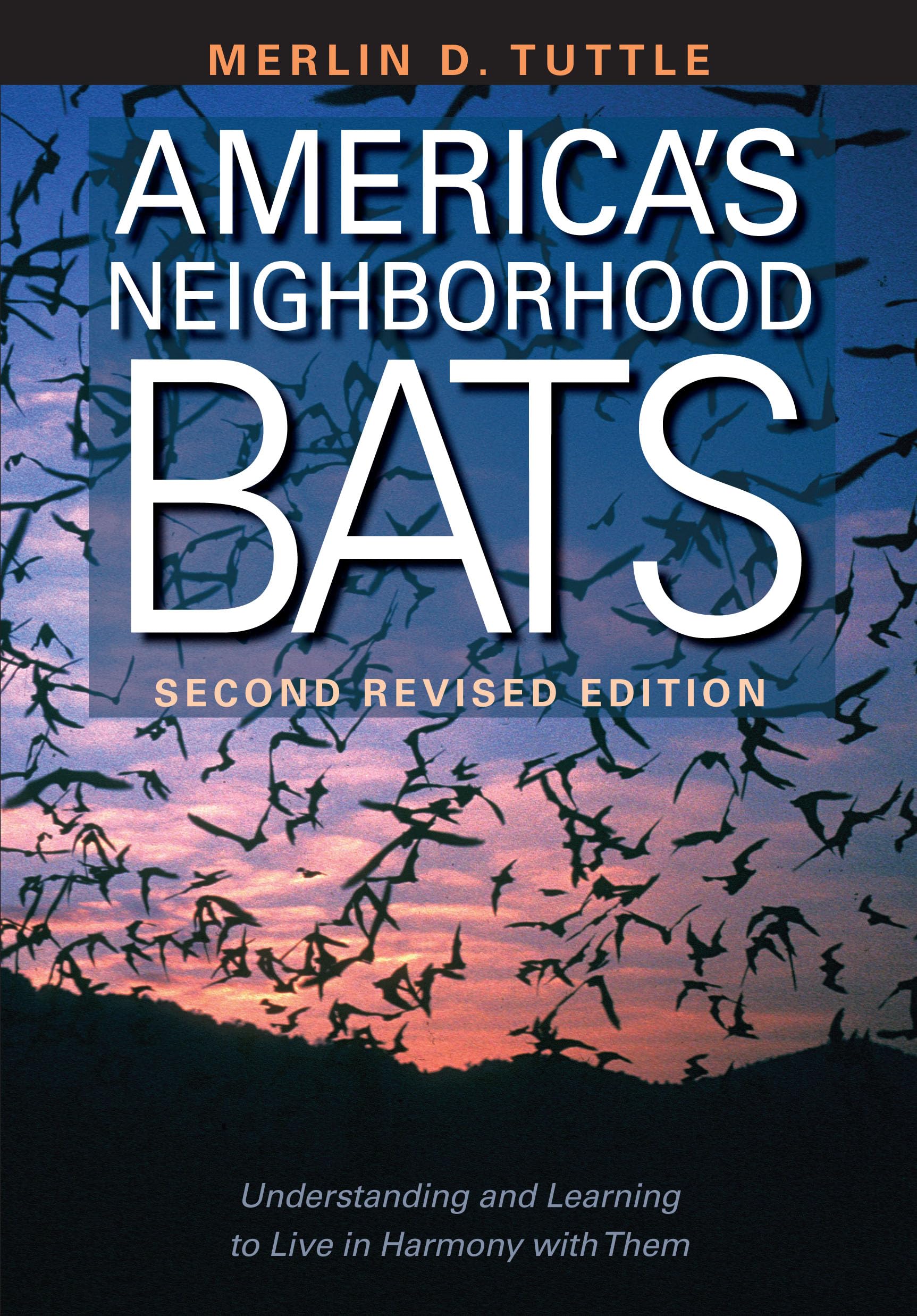 America'S Neighborhood Bats: Understanding And Learning To Live In Harmony With Them,Used