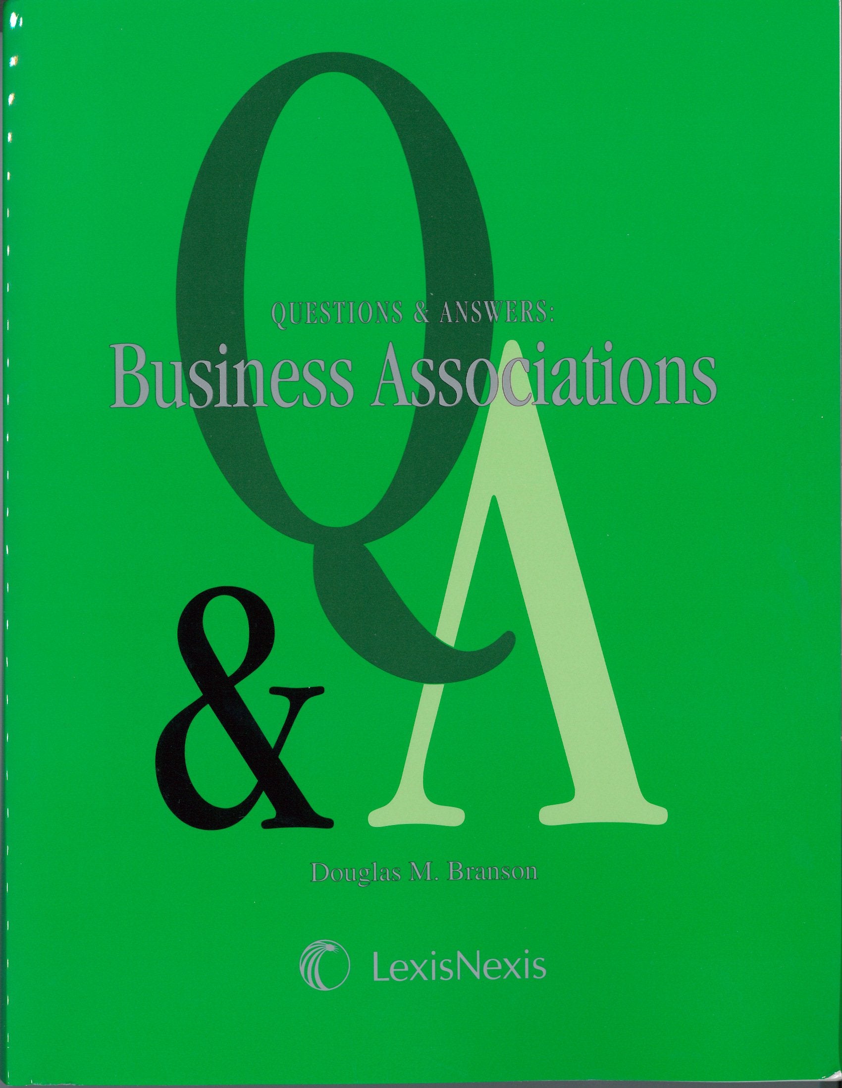 Questions and Answers: Business Associations,Used