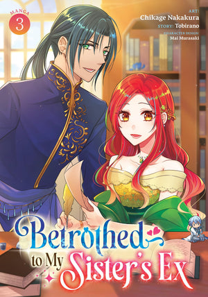 Betrothed To My SisterS Ex (Manga) Vol. 3