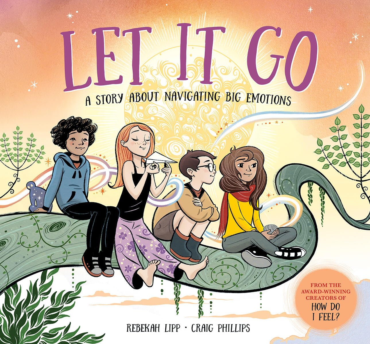 Let It Go: A Story About Navigating Big Emotions