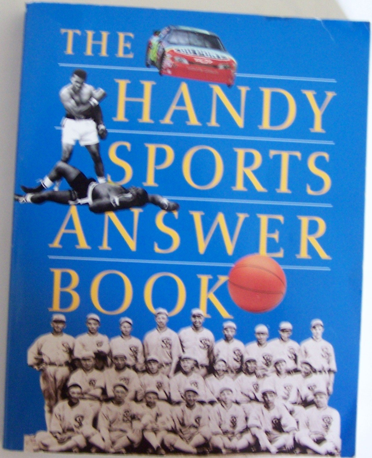 The Handy Sports Answer Book,Used
