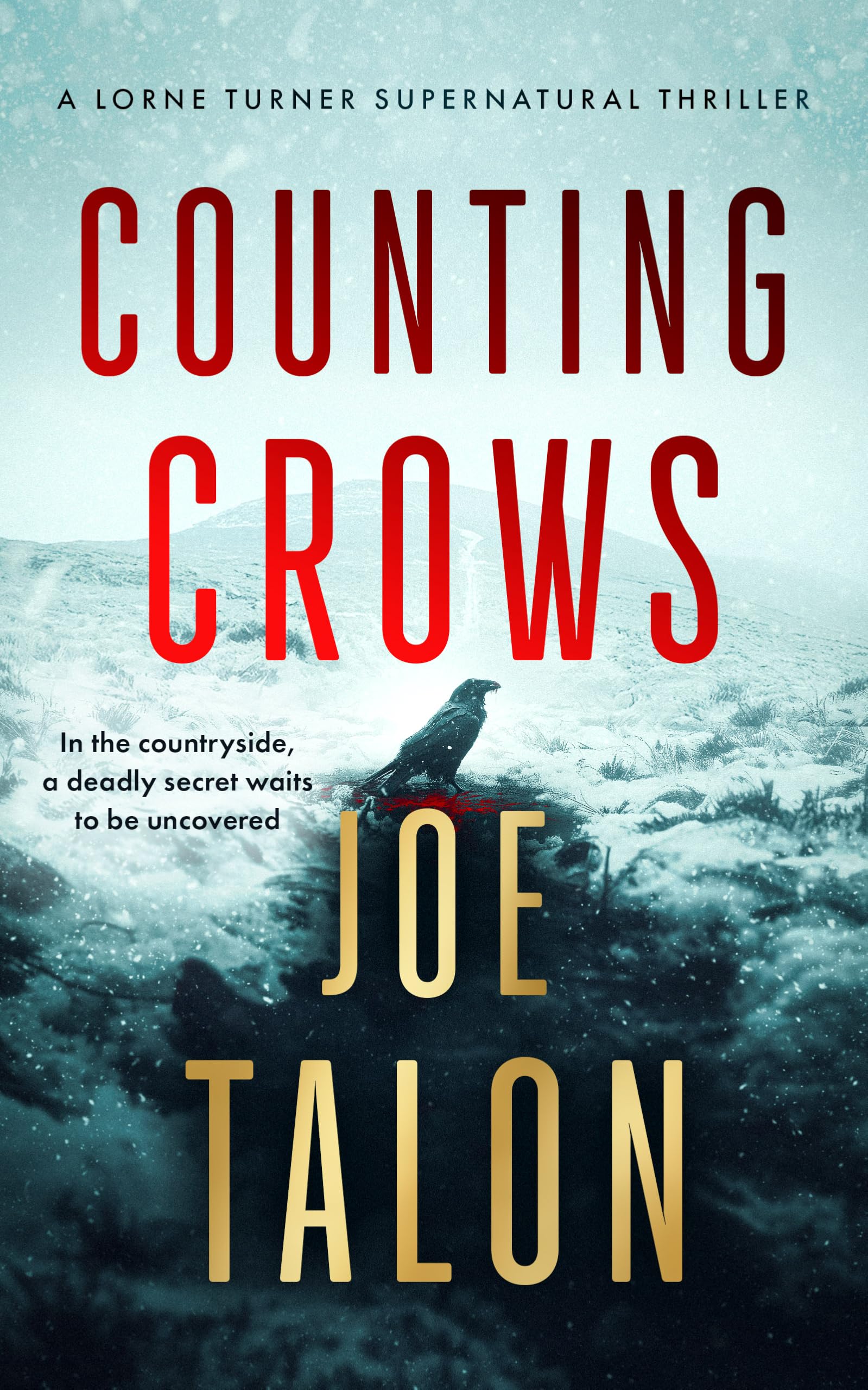 Counting Crows: A Supernatural Mystery Where Old Rites Meet New Crimes (Lorne Turner Supernatural Thrillers, 1)