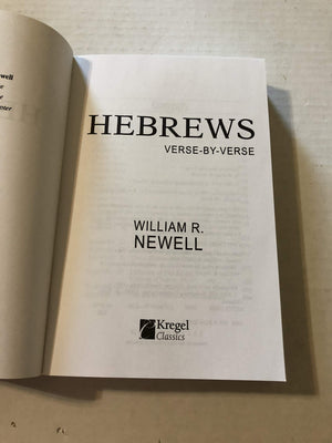 Hebrews: Versebyverse: A Classic Evangelical Commentary