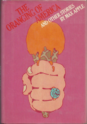 The Oranging Of America And Other Stories,Used