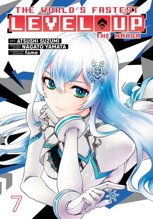 The WorldS Fastest Level Up (Manga) Vol. 7