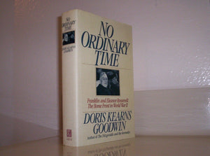 No Ordinary Time: Franklin And Eleanor Roosevelt: The Home Front In World War Ii,New
