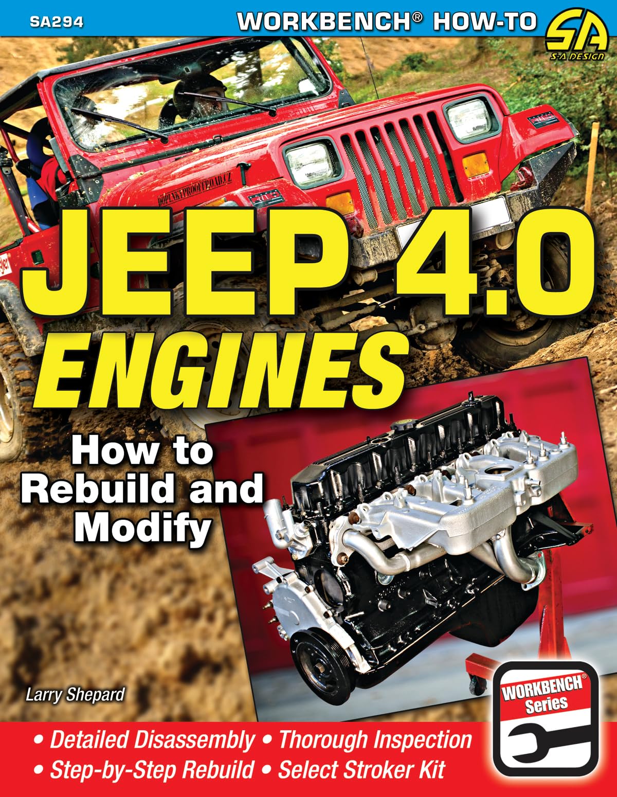 Jeep 4.0 Engines: How To Rebuild And Modify (Workbench Howto)