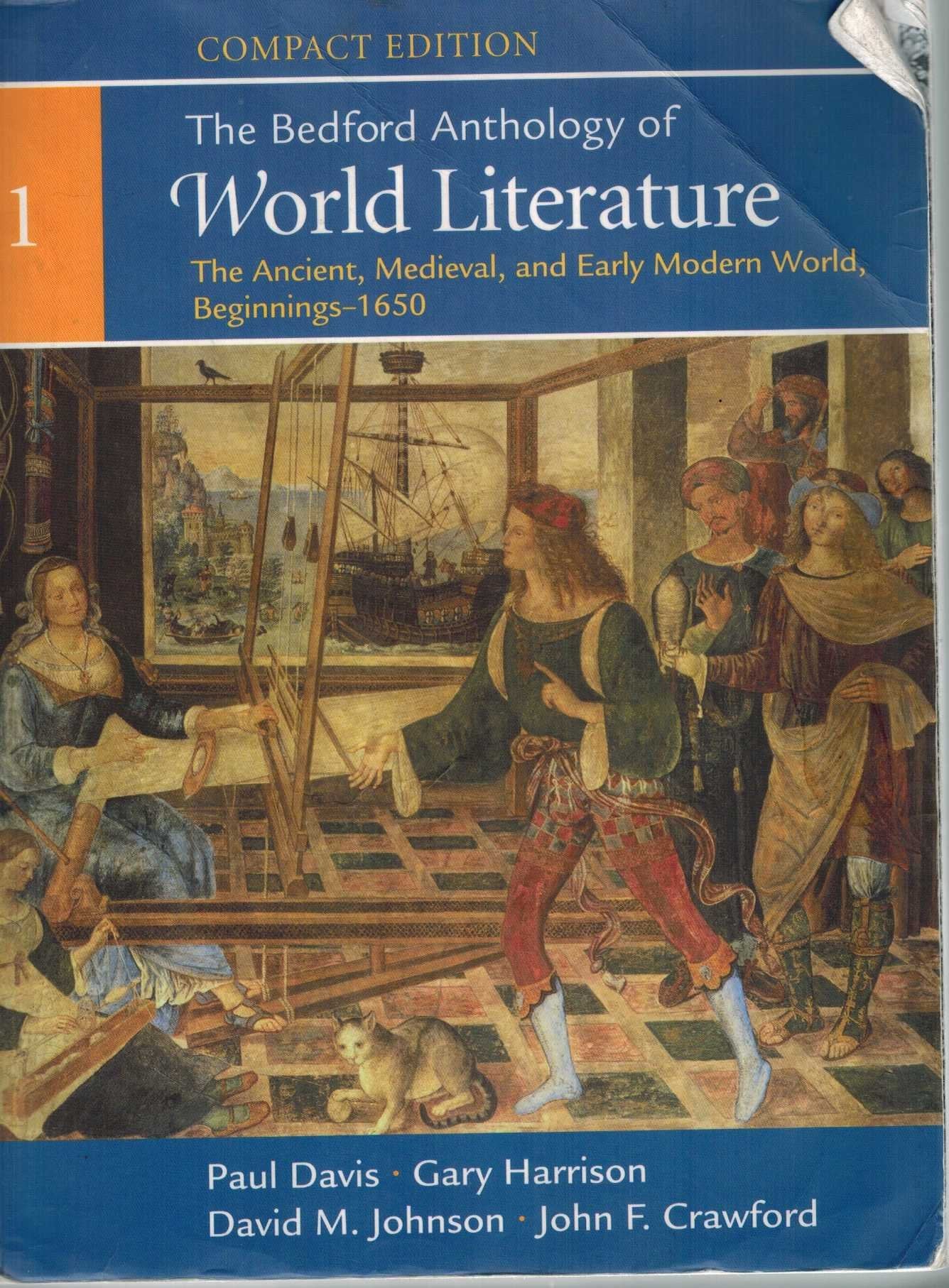 The Bedford Anthology of World Literature, Compact Edition, Volume 1: The Ancient, Medieval, and Early Modern World (Beginnings,Used