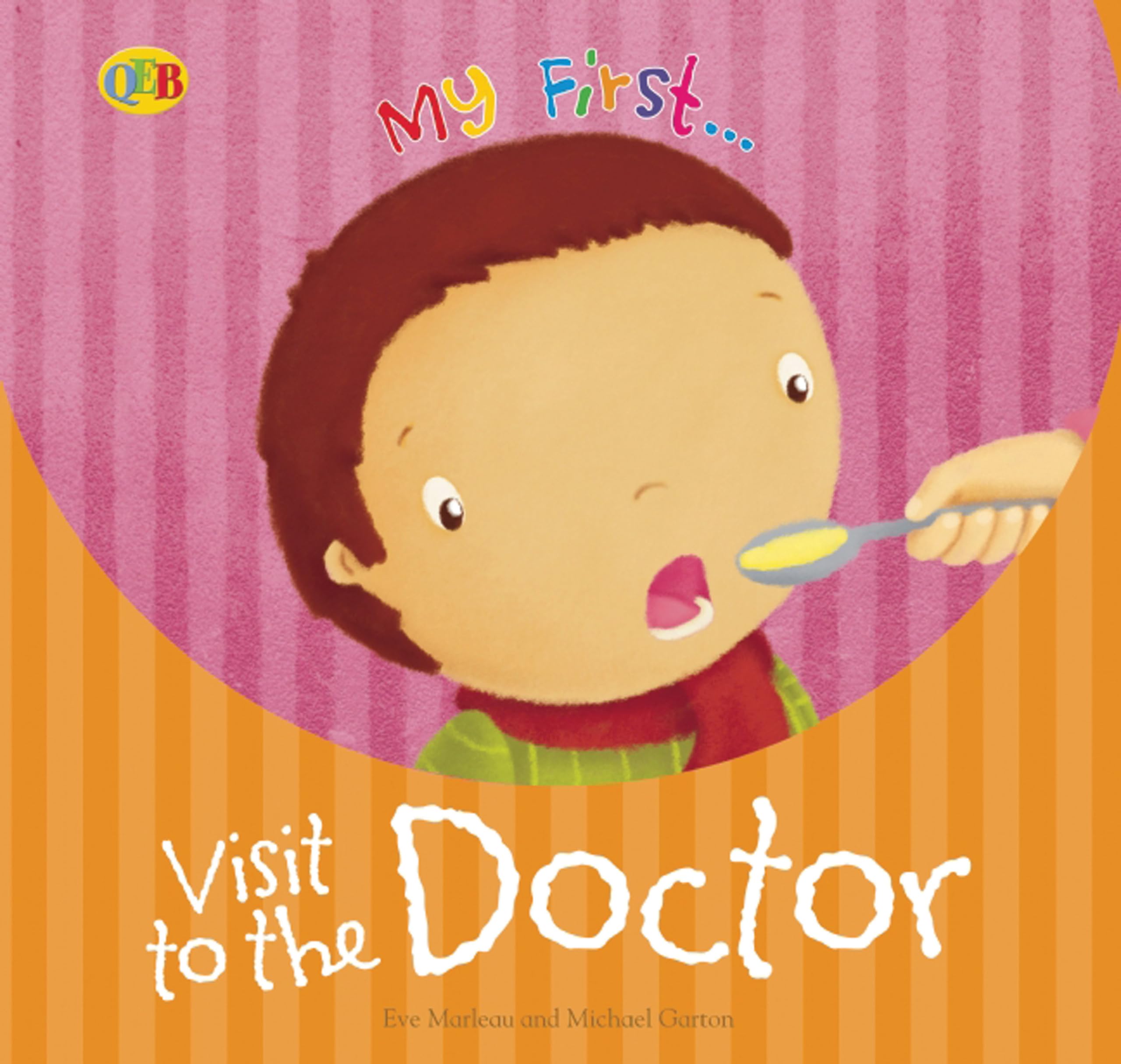 Visit to the Doctor (My First. . .),Used