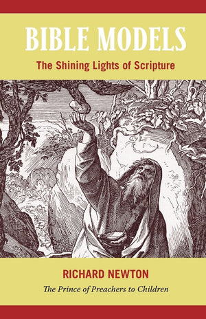 Bible Models: The Shining Lights of Scripture,Used