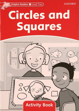 Dolphin Readers: Level 2: 425Word VocabularyCircles and Squares Activity Book (Dolphin Readers, Level Two),Used