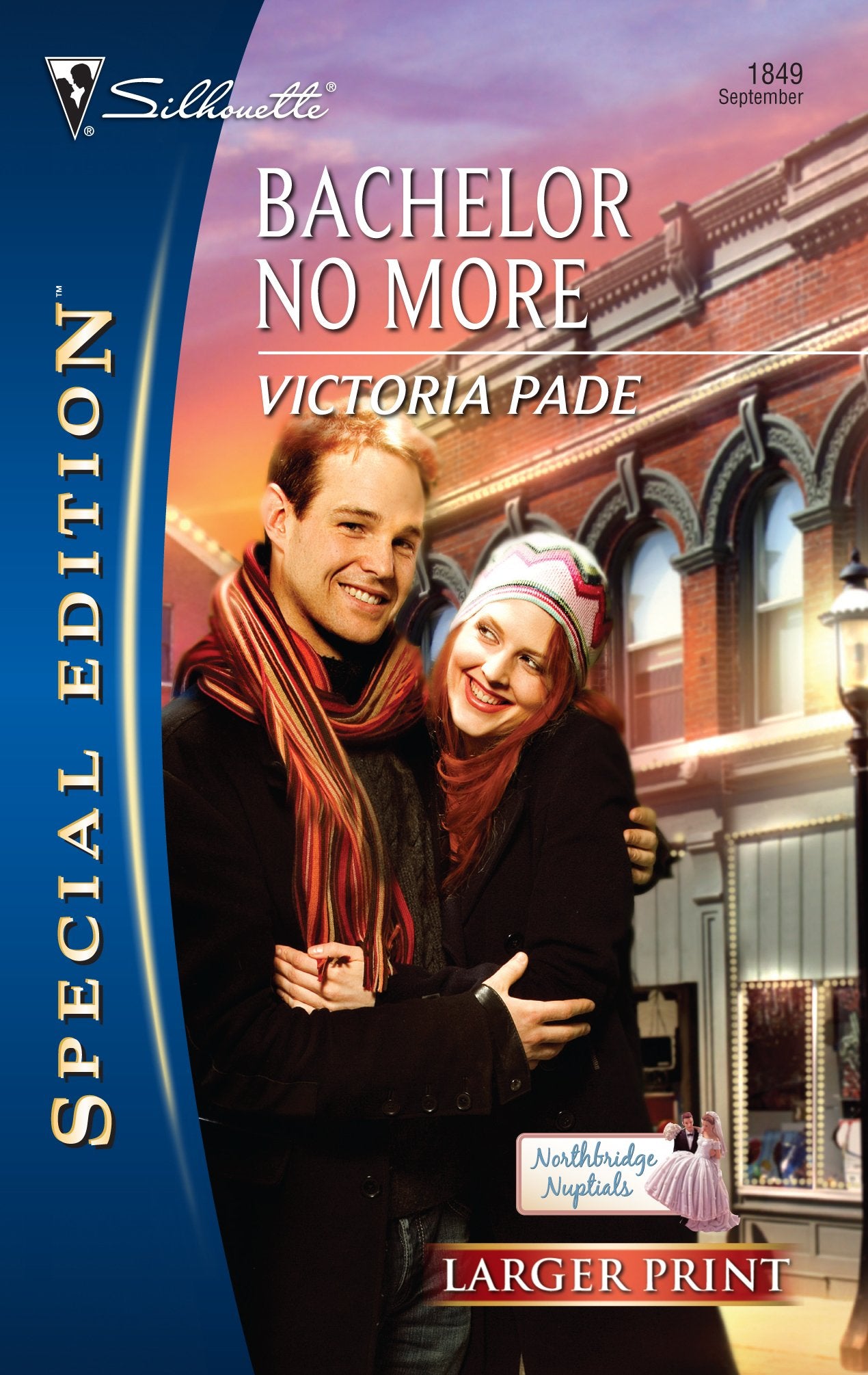Bachelor No More (Northbridge Nuptials, 8),Used