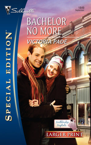 Bachelor No More (Northbridge Nuptials, 8),Used