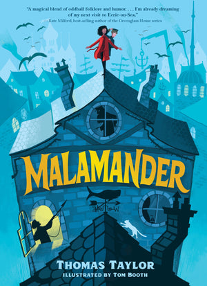 Malamander (The Legends of EerieonSea),Used