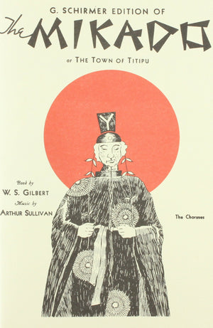 The Mikado: Chorus Parts,Used