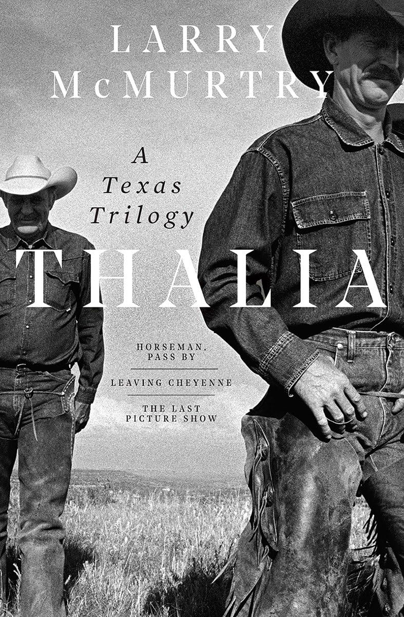 Thalia: A Texas Trilogy,New