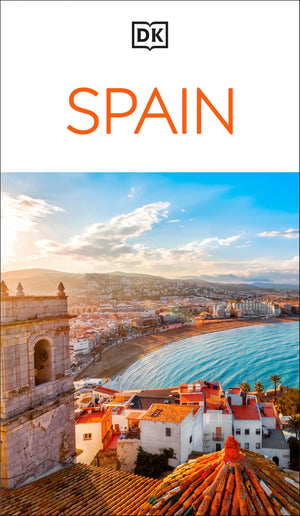 Dk Spain: MustSee Sights. Culture & History. Detailed Maps & Tours. Covers Barcelona, Madrid, Seville, & More (Travel Guide)
