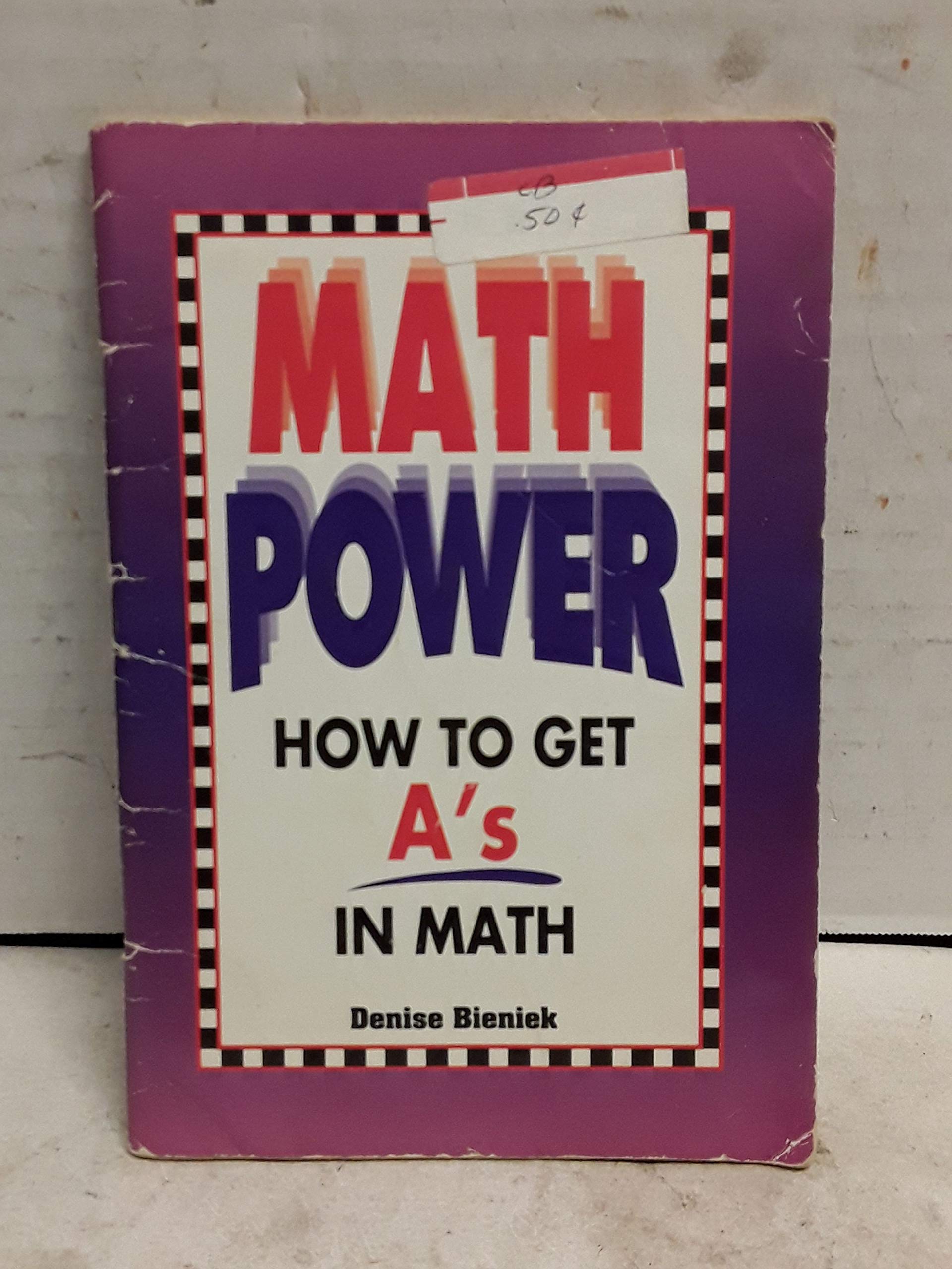 Math Power: How to Get A's in Math,Used