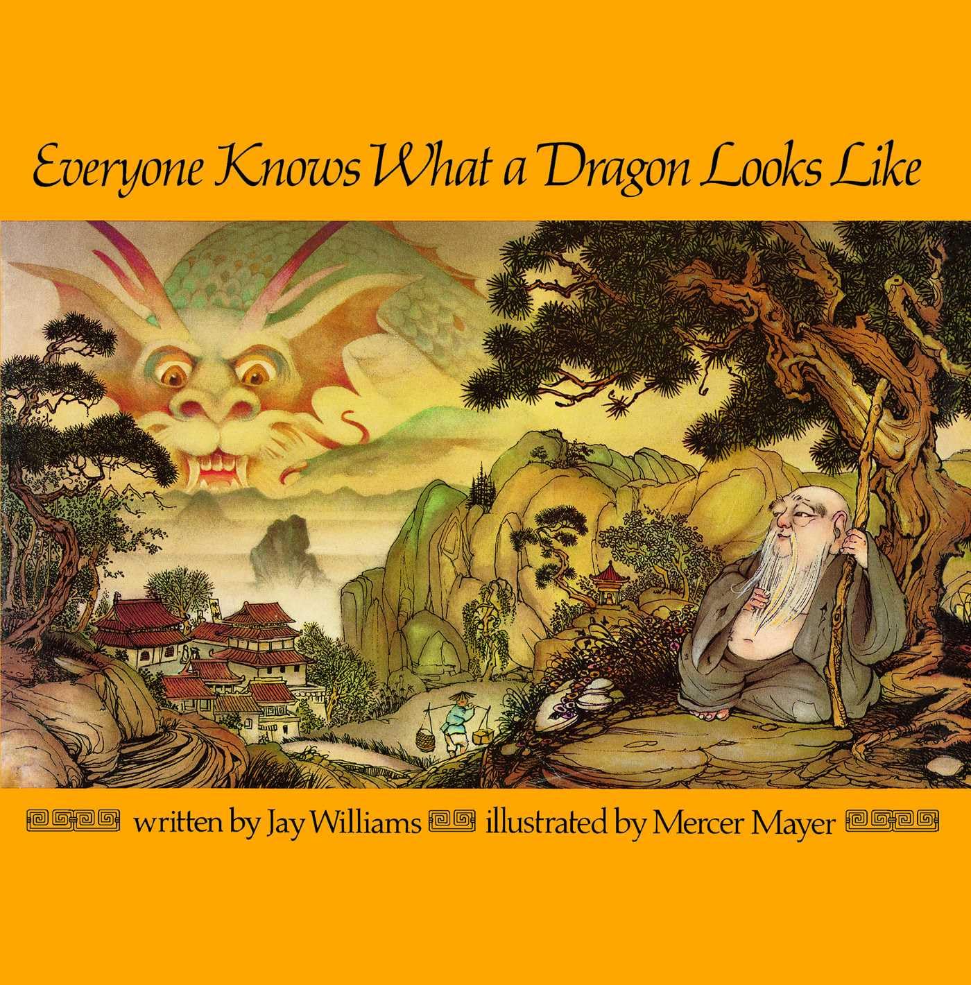 Everyone Knows What a Dragon Looks Like (Aladdin Books),Used