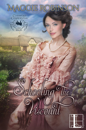 Schooling the Viscount (Cotswold Confidential),New