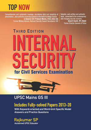 Internal Security For Civil Services Examination Third Edition: Includes Fully-Solved Papers 2013-20 (Top Now)