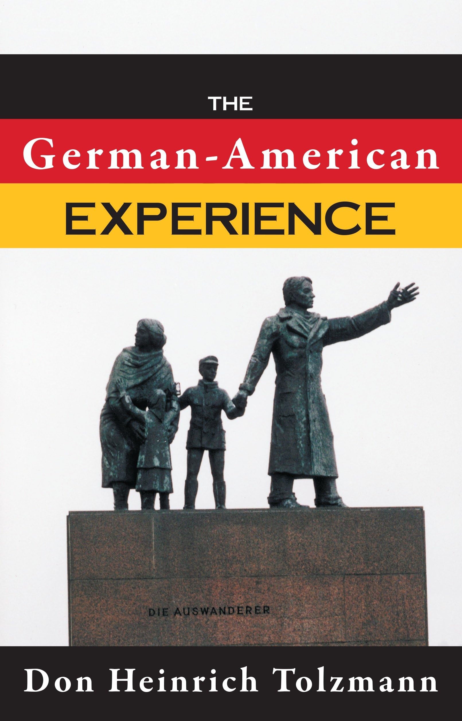 The Germanamerican Experience (German Studies)