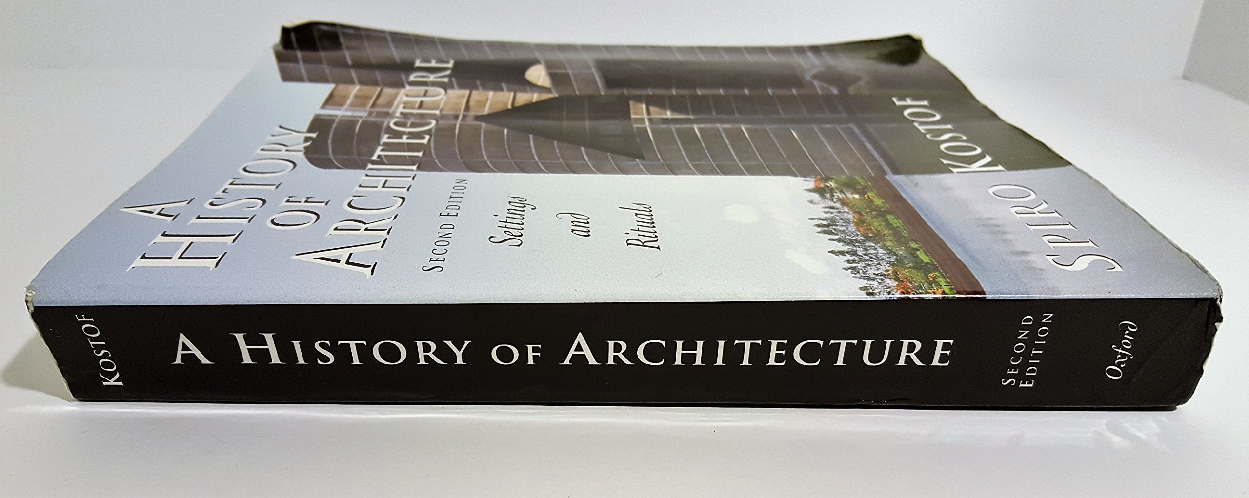 A History of Architecture: Settings and Rituals,New