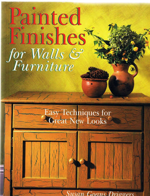 Painted Finishes For Walls & Furniture: Easy Techniques For Great New Looks,Used